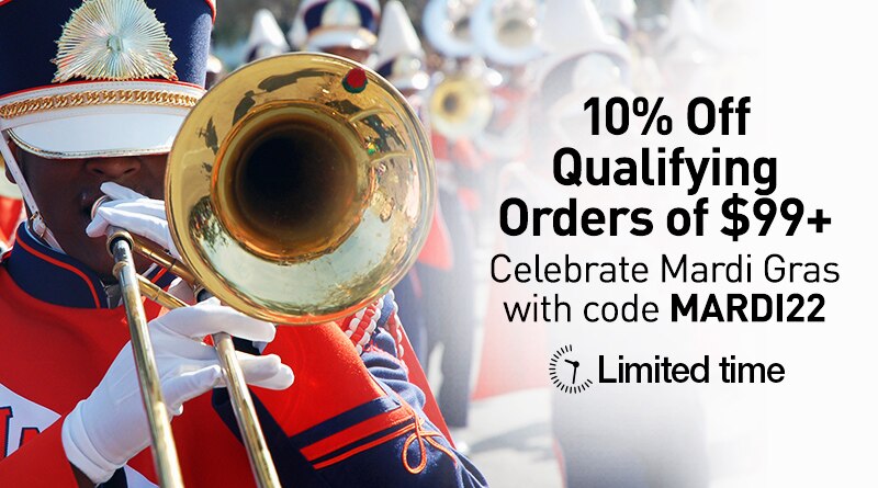 10 percent off qualifying orders of 99 plus dollars. Celebrate Mardi Gras with code M A R D I 22. Limited time.