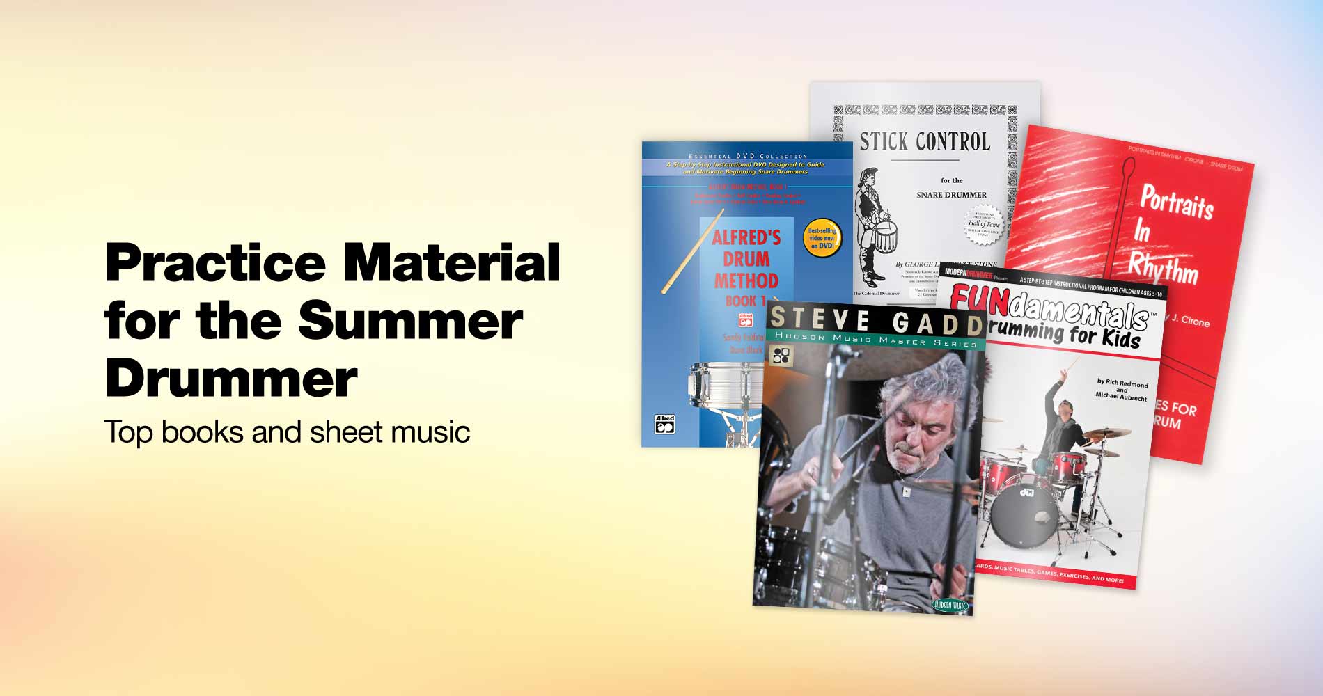 Practice Material for the Summer Drummer